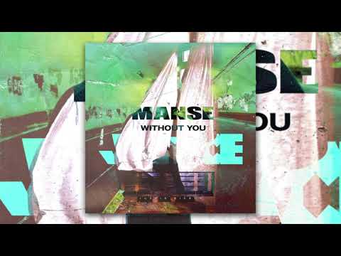 Manse vs. Justin Bieber - Without You vs. Hold On (ken Mashup)