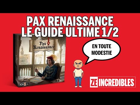 Pax Renaissance -  Le Guide Ultime 01/02