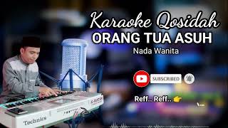 Download lagu Karaoke Qosidah Orang Tua Asuh || Cover Qosidah Gambus Al-Bantani  mp3