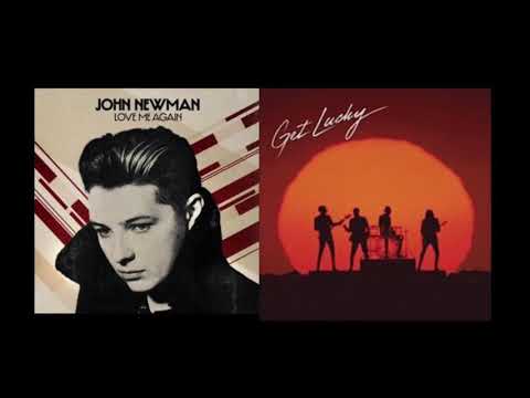 Daft Punk ft. Pharrell vs. John Newman - Get Lucky Again (Mashup)