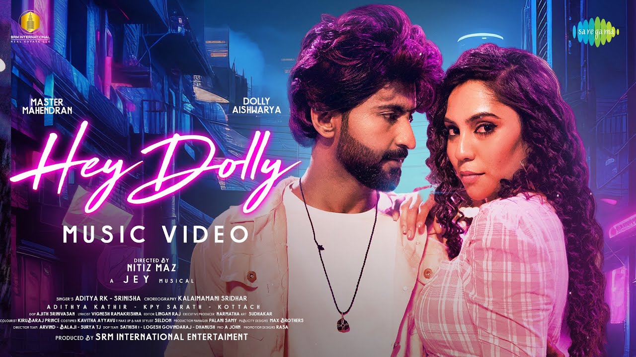 Hey Dolly Song Lyrics | Album Song 2024 | Aditya R K , Srinisha Jayaseelan