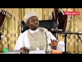 Sheikh Abduljabbar Kabara Yace Gaskiya Dayace