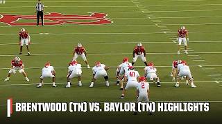 Brentwood (TN) vs. Baylor (TN) | Full Game Highlights | 2026 ESPN High School Kickoff | SC Next