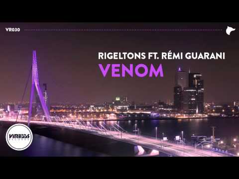 Rigeltons ft. Rémi Guarani - Venom