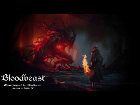 Bloodbeast - Music Inspired by Bloodborne