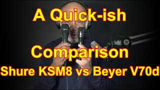 Video thumbnail for Shure KSM8 vs Beyerdynamic  V70d - A Quick-ish Comparison by Anton Browne