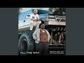 All The Way Feat Bailey Zimmerman