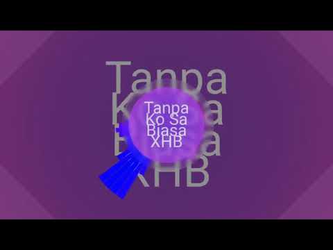 Tanpa Ko Sa Bisa__Eropa Fam'Z_FT_XHB Fam'Z