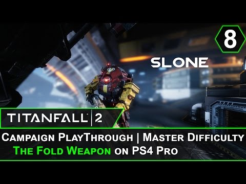🤖 TitanFall 2 Gameplay Campaign Walkthrough | The Fold Weapon (Part 8/ The Ending) on PS4 Pro 🤖