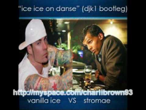 Stromae VS Vanilla ice : Ice ice on danse (djk1 bootleg)