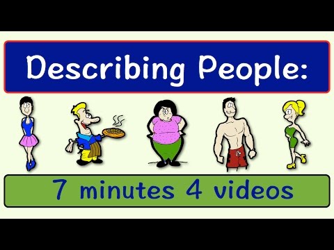 Describing People | Four Videos in One | English Speaking Practice | ESL | EFL | ELL