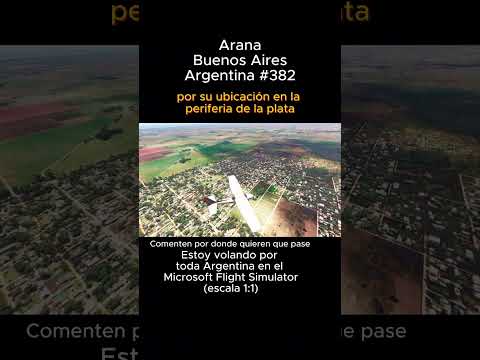 Arana, Buenos Aires desde el Microsoft Flight Simulator #arana #buenosaires #msfs #joaha45