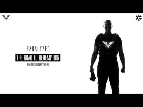 Radical Redemption - Paralyzed (HQ Official)