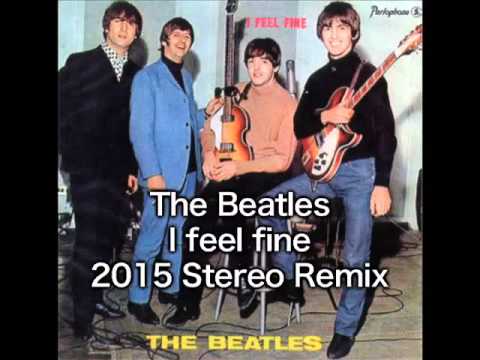Thumbnail for The Beatles - I feel fine - 2015 Stereo Remix by R.E.M., The Beatles