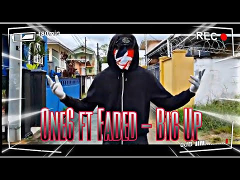 One6 ft Faded - Big Up (Mad Reaction)