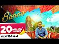 Banno Official Video Vicky Kajla Raj Mawer Ghanu Music Haryanvi Song