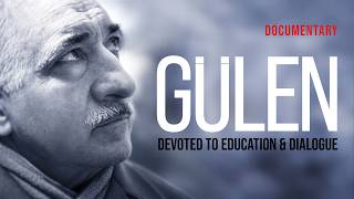 GULEN: Devoted to Education & Dialogue | Official Documentary