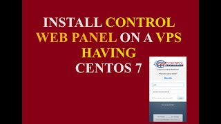 HOW TO INSTALL [CWP] CONTROL WEB PANEL ON VPS SERVER | CENTOS LINUX 7 | FREE ALT