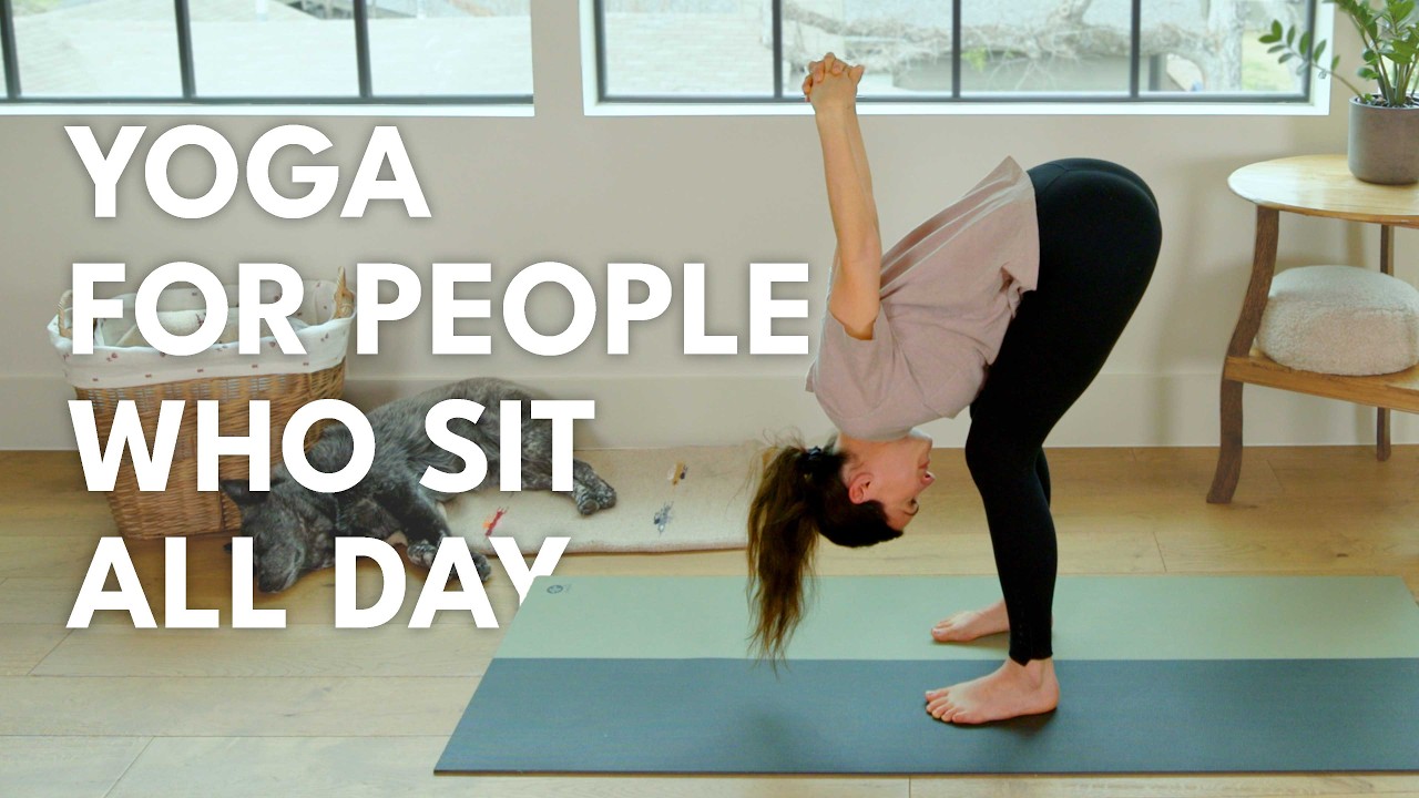 Yoga for People Who Sit All Day - YouTube
