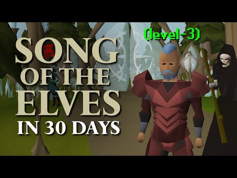 Song of the Elves in 30 Days With One Life