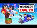 ONE YANDERE on an ALL BOYS One Block!