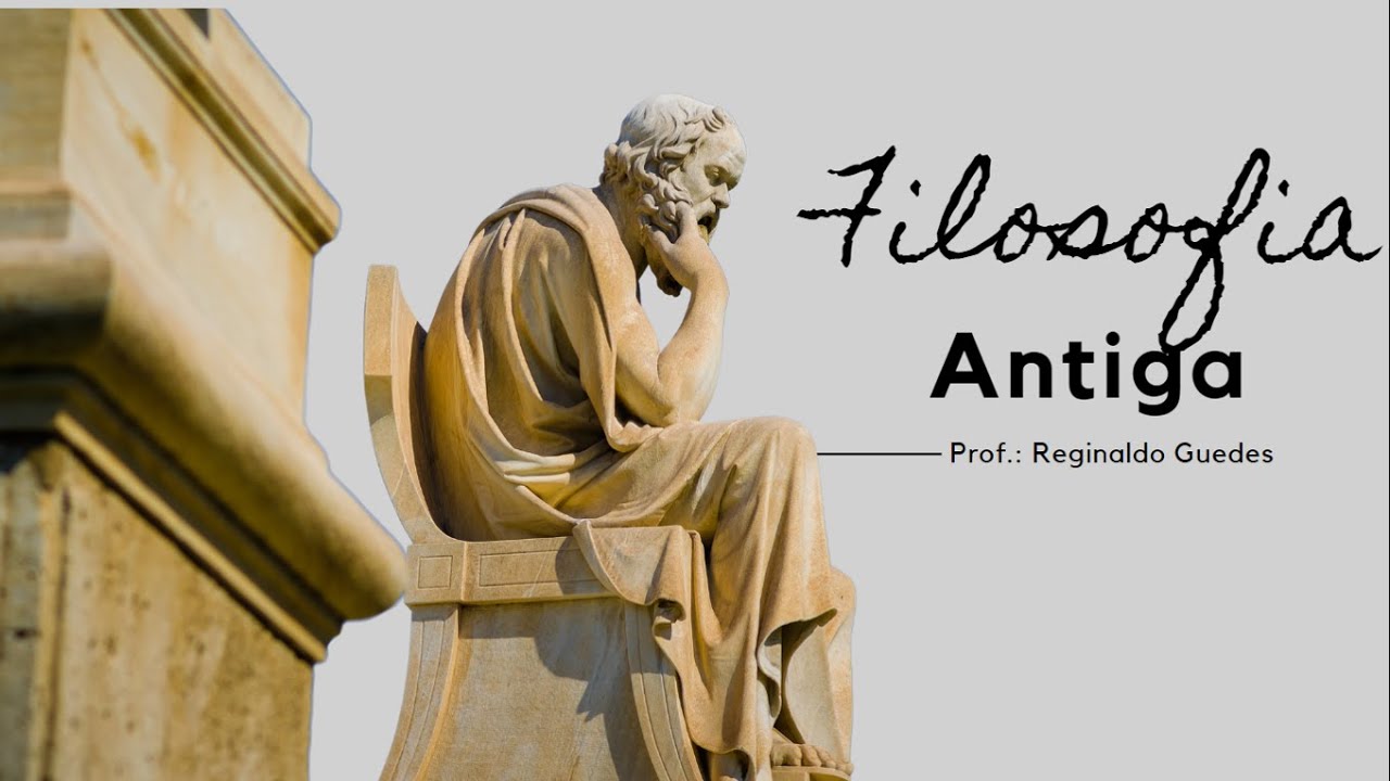 FILOSOFIA ANTIGA