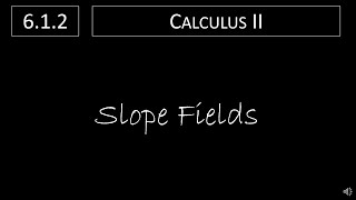 Calcul II - 6.1.2 Champs de pente