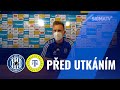 Před utkáním s týmem FK Teplice