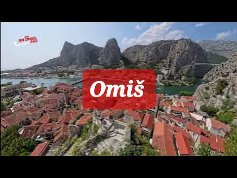 Omiš - Piratenstadt | Pirate Town & Cetina Canyon | Piratski Grad