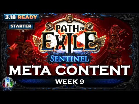 PoE Sentinel 3.18 - Meta Skills and Items Week 9 - Path of Exile - PoE Builds