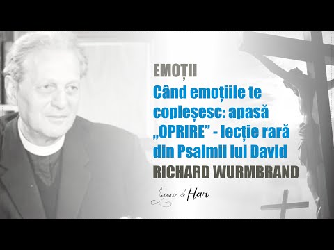 Pastor Richard Wurmbrand - When Emotions Overwhelm You, Press STOP — Rare Lesson from Psalms