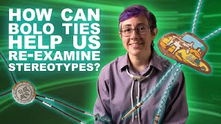 How can bolo ties help us re-examine stereotypes | UNT's The Lab