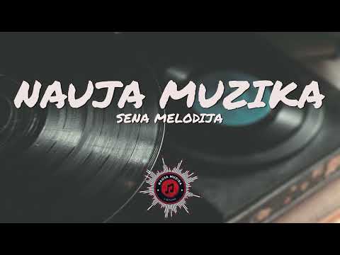 Sena melodija — (Oficiali lietuviška daina | 2025)