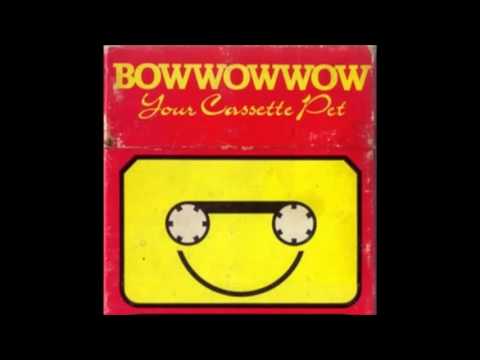 BOW WOW WOW : "Your Cassette Pet" (EP - original)