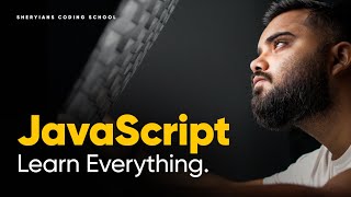 JavaScript Full Course | JavaScript - Learn Everything | Sheryians Coding School