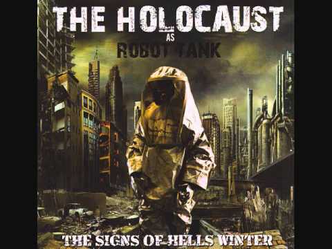 Holocaust as Robot Tank - Signs of Hell's Winter (2012) [Full Album]