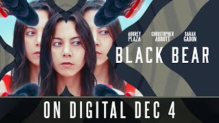 Black Bear | Trailer | Own it Now on Digital