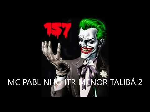 MC Pablinho ITR - Menor Talibã 2 (Dj Guih Original)