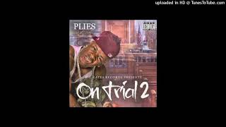 Plies Rob Yo Pussy Ass Slowed