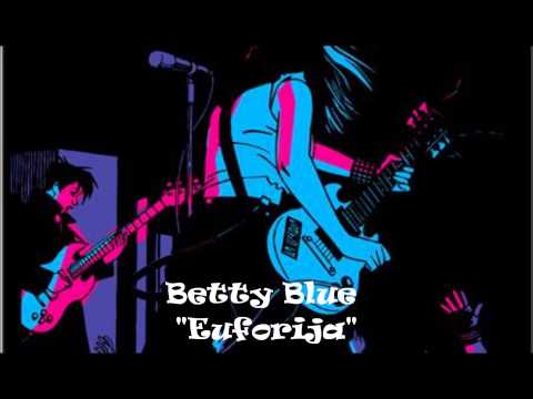 Betty Blue: Euforija (demo), 2006