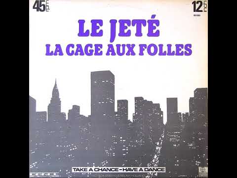Le Jeté - La Cage Aux Folles