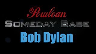 Someday babe (Bob Dylan cover)  #Powlean #livemusic #bobdylan