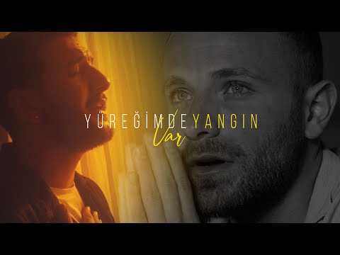 Serkan Aydın & Furkan Aksoy - Yüreğimde Yangın Var