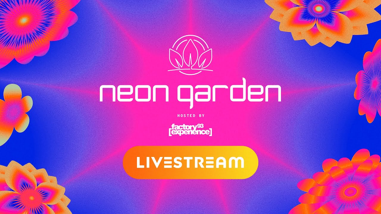 🔴 EDC Las Vegas '24 Livestream Night 1 - neonGARDEN