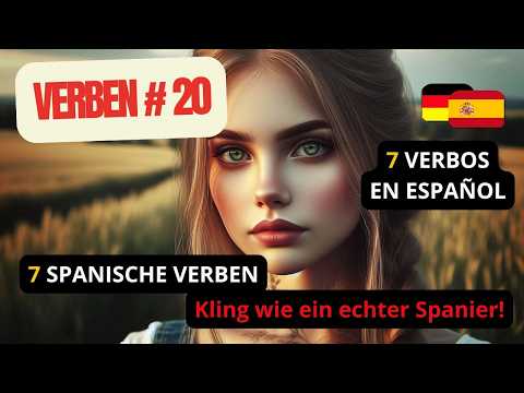 Spanish Verb Crash Course – Finally understand them while having fun!