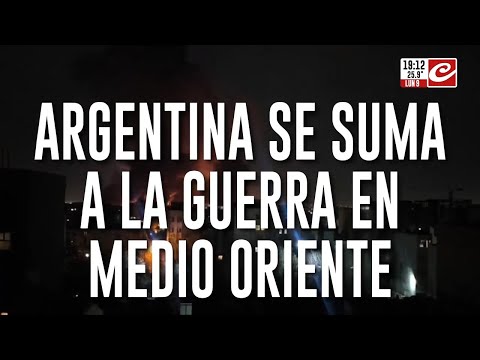 Argentina se suma a la guerra en Medio Oriente