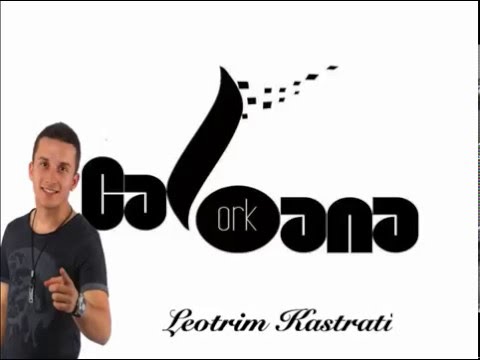 Leotrim Kastrati & Ork CaBaNa (or bylbyl ka fluturon)