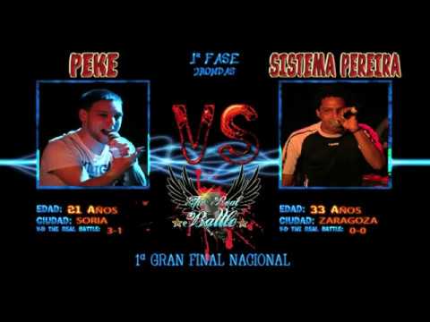 Peke vs Sistema Pereira (1ªFase) [1ª The Real Battle Gran Final Nacional]