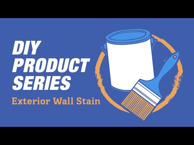 DIY Product Series: Exterior Wall Stain