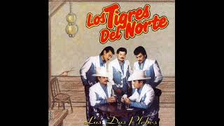 Los Dos Plebes - Los Tigres Del Norte